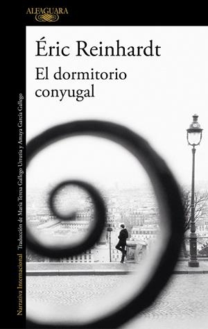 El dormitorio conyugal | 9788420433301 | Éric Reinhardt | Librería Castillón - Comprar libros online Aragón, Barbastro