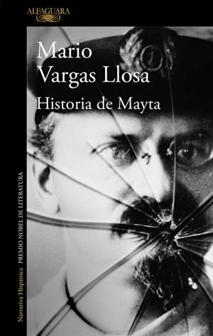 Historia de Mayta | 9788420437873 | Mario Vargas Llosa | Librería Castillón - Comprar libros online Aragón, Barbastro