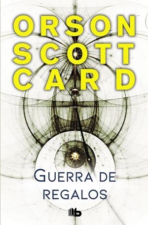 Guerra de regalos (Otras historias de Ender 2) | 9788490707494 | Orson Scott Card | Librería Castillón - Comprar libros online Aragón, Barbastro