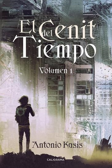 El Cenit del Tiempo | 9788417637583 | Kasis, Antonio | Librería Castillón - Comprar libros online Aragón, Barbastro