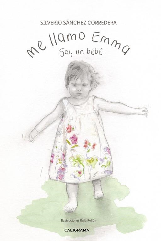 Me llamo Emma | 9788417587864 | Sánchez  Corredera, Silverio | Librería Castillón - Comprar libros online Aragón, Barbastro
