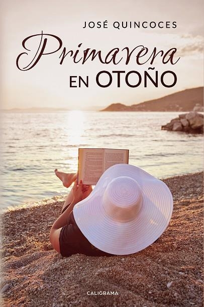 Primavera en otoño | 9788417637651 | Quincoces, José | Librería Castillón - Comprar libros online Aragón, Barbastro