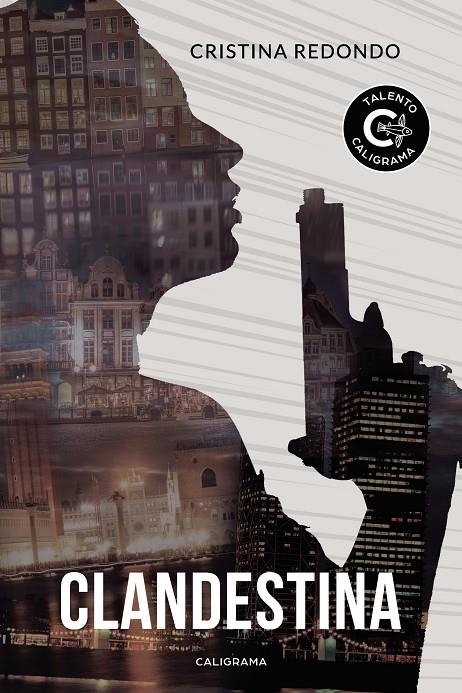 Clandestina | 9788417321208 | Redondo, Cristina | Librería Castillón - Comprar libros online Aragón, Barbastro