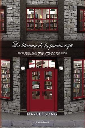 La librería de la puerta roja | 9788417637859 | Song, Nayelí | Librería Castillón - Comprar libros online Aragón, Barbastro