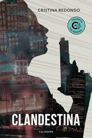 Clandestina (edició en català) | 9788417717292 | Redondo, Cristina | Librería Castillón - Comprar libros online Aragón, Barbastro