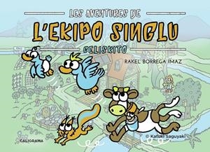 Les Aventures de L'Ekipo SinGlu - Celiskito | 9788417533113 | Borrega Imaz, Rakel | Librería Castillón - Comprar libros online Aragón, Barbastro