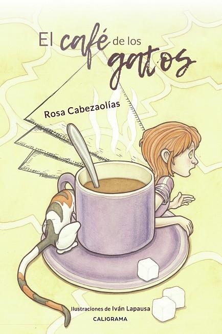 El café de los gatos | 9788417669287 | Cabezaolías, Rosa | Librería Castillón - Comprar libros online Aragón, Barbastro