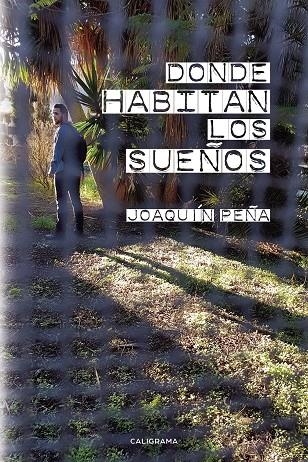 Donde habitan los sueños | 9788417669263 | Peña, Joaquín | Librería Castillón - Comprar libros online Aragón, Barbastro