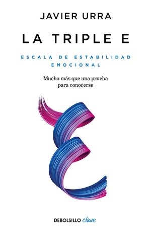 La triple E | 9788466346306 | Javier Urra | Librería Castillón - Comprar libros online Aragón, Barbastro