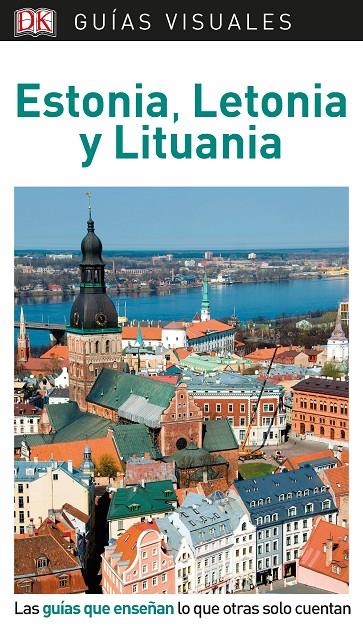 Guía Visual Estonia, Letonia y Lituania | 9780241383735 | DK | Librería Castillón - Comprar libros online Aragón, Barbastro