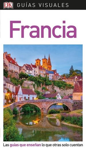 Guía Visual Francia | 9780241383742 | Varios autores, | Librería Castillón - Comprar libros online Aragón, Barbastro