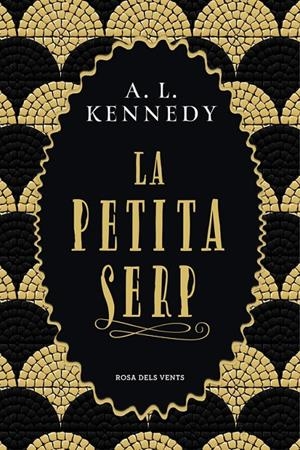La petita serp | 9788417627096 | Kennedy, A. L. | Librería Castillón - Comprar libros online Aragón, Barbastro