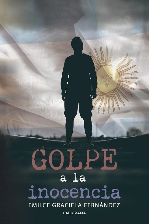 Golpe a la inocencia | 9788417120535 | Fernández, Emilce Graciela | Librería Castillón - Comprar libros online Aragón, Barbastro
