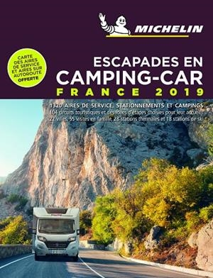 Escapades en Camping-car France 2019 | 9782067237841 | Varios autores | Librería Castillón - Comprar libros online Aragón, Barbastro