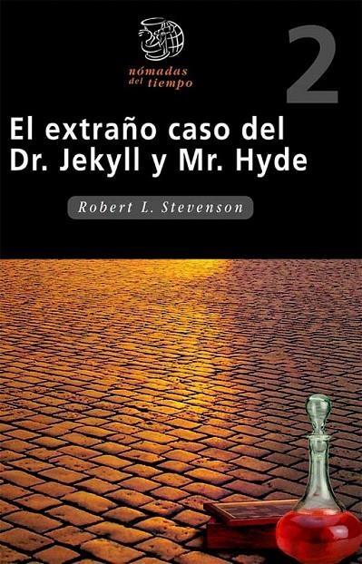 EL EXTRAÑO CASO DEL DR.JEKYLL Y MR.HYDE - NOMADAS DEL TIEMPO 2 | 9788423648849 | STEVENSON, ROBERT LOUIS | Librería Castillón - Comprar libros online Aragón, Barbastro