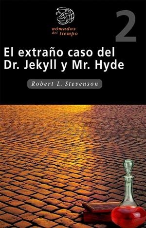 EL EXTRAÑO CASO DEL DR.JEKYLL Y MR.HYDE - NOMADAS DEL TIEMPO 2 | 9788423648849 | STEVENSON, ROBERT LOUIS | Librería Castillón - Comprar libros online Aragón, Barbastro