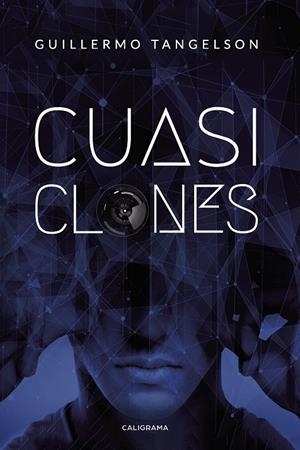 Cuasi clones | 9788417813352 | Tangelson, Guillermo | Librería Castillón - Comprar libros online Aragón, Barbastro