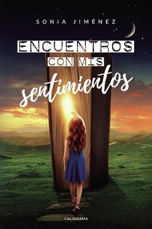 Encuentros con mis sentimientos | 9788417772857 | Jiménez, Sonia | Librería Castillón - Comprar libros online Aragón, Barbastro