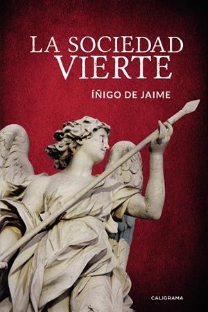 La Sociedad Vierte | 9788417669317 | de Jaime, Íñigo | Librería Castillón - Comprar libros online Aragón, Barbastro