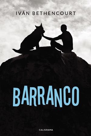 Barranco | 9788417637866 | Bethencourt, Iván | Librería Castillón - Comprar libros online Aragón, Barbastro