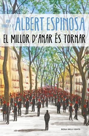 El millor d'anar és tornar | 9788417627232 | Espinosa, Albert | Librería Castillón - Comprar libros online Aragón, Barbastro