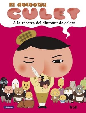 A la recerca del diamant de colors (El detectiu Culet. Àlbum il.lustrat) | 9788448852221 | Troll | Librería Castillón - Comprar libros online Aragón, Barbastro
