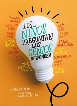 Los niños preguntan, los genios responden | 9788417460730 | Varios autores | Librería Castillón - Comprar libros online Aragón, Barbastro