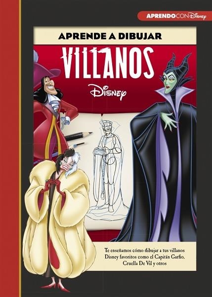 Aprende a dibujar a Villanos Disney (Disney. Libros creativos) | 9788417630249 | Disney | Librería Castillón - Comprar libros online Aragón, Barbastro