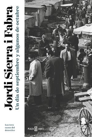 Un día de septiembre y algunos de octubre (Inspector Mascarell 10) | 9788401022999 | Jordi Sierra i Fabra | Librería Castillón - Comprar libros online Aragón, Barbastro
