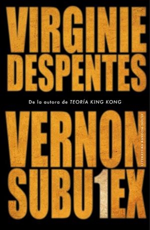 Vernon Subutex 1 | 9788439736165 | Virginie Despentes | Librería Castillón - Comprar libros online Aragón, Barbastro