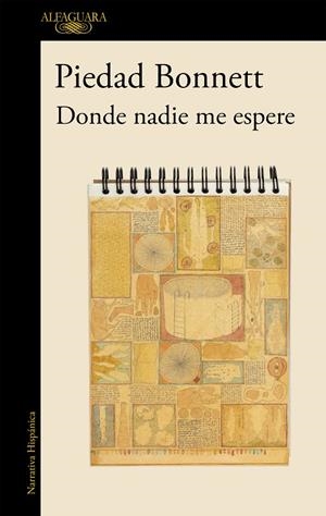 Donde nadie me espere (Mapa de las lenguas) | 9788420438085 | Piedad Bonnett | Librería Castillón - Comprar libros online Aragón, Barbastro