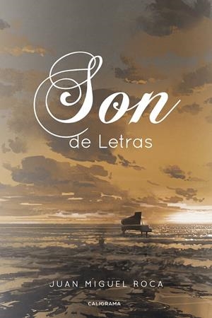 Son de Letras | 9788417772574 | Roca, Juan Miguel | Librería Castillón - Comprar libros online Aragón, Barbastro