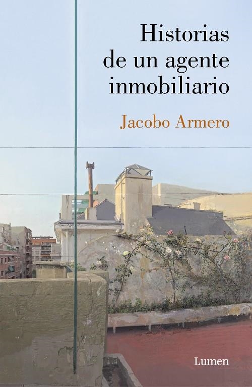 Historias de un agente inmobiliario | 9788426406613 | Jacobo Armero | Librería Castillón - Comprar libros online Aragón, Barbastro