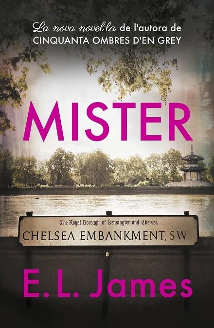 Mister (edició en català) | 9788417627775 | James, E.L. | Librería Castillón - Comprar libros online Aragón, Barbastro