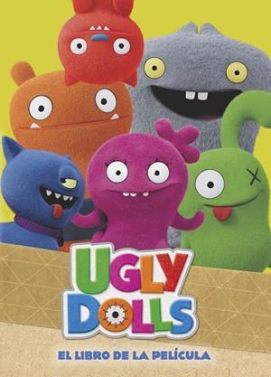 El libro de la película (Colección UglyDolls) | 9788448852290 | Varios autores, | Librería Castillón - Comprar libros online Aragón, Barbastro
