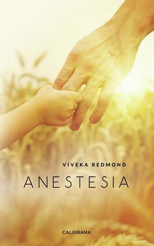 Anestesia | 9788417813192 | Redmond, Viveka | Librería Castillón - Comprar libros online Aragón, Barbastro