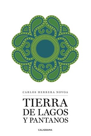 Tierra de lagos y pantanos | 9788417717346 | Herrera Novoa, Carlos | Librería Castillón - Comprar libros online Aragón, Barbastro