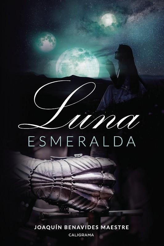 Luna esmeralda | 9788417772970 | Benavides Maestre, Joaquín | Librería Castillón - Comprar libros online Aragón, Barbastro