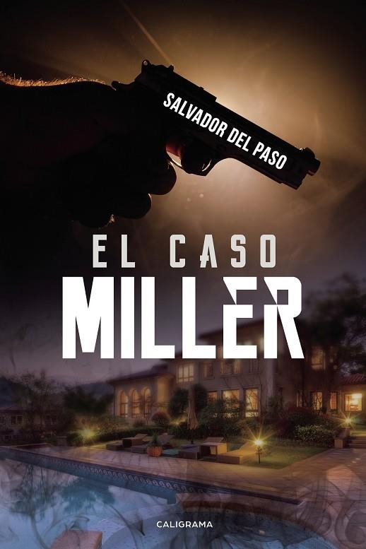 El caso Miller | 9788417887346 | del Paso, Salvador | Librería Castillón - Comprar libros online Aragón, Barbastro