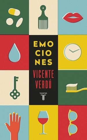 Emociones | 9788430622450 | Vicente Verdú | Librería Castillón - Comprar libros online Aragón, Barbastro