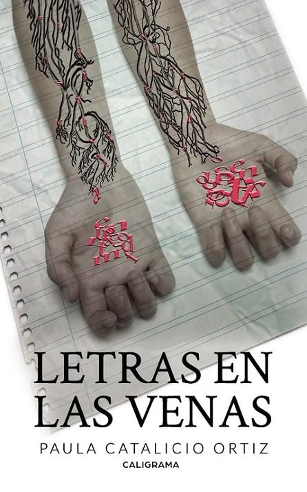 Letras en las venas | 9788417813543 | Catalicio Ortiz, Paula | Librería Castillón - Comprar libros online Aragón, Barbastro