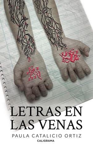 Letras en las venas | 9788417813543 | Catalicio Ortiz, Paula | Librería Castillón - Comprar libros online Aragón, Barbastro