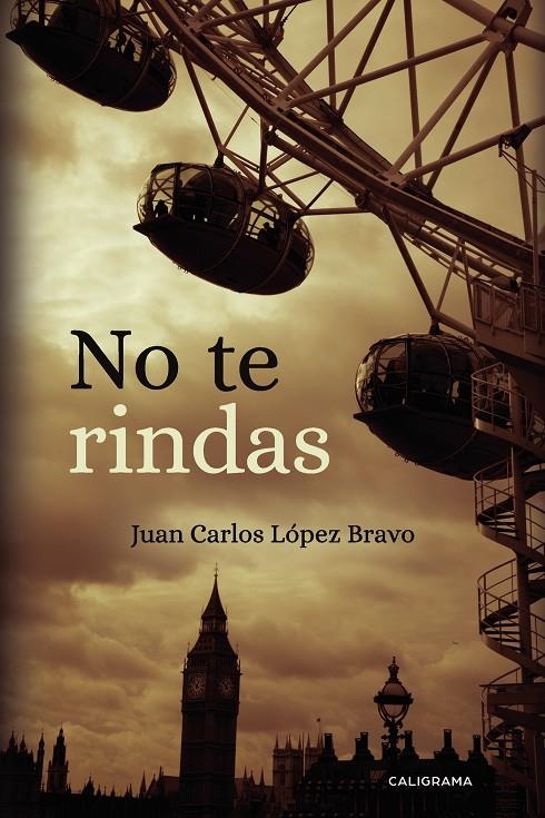 No te rindas | 9788417717513 | López Bravo, Juan Carlos | Librería Castillón - Comprar libros online Aragón, Barbastro