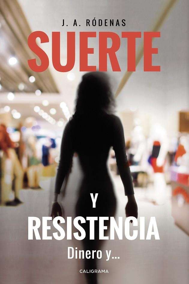 Suerte y resistencia | 9788417669089 | Ródenas, J.A. | Librería Castillón - Comprar libros online Aragón, Barbastro