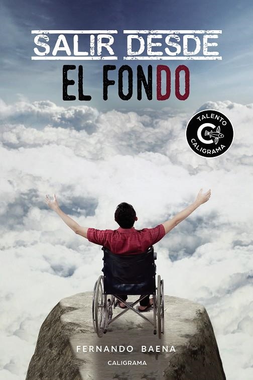 Salir desde el fondo | 9788417587604 | Baena, Fernando | Librería Castillón - Comprar libros online Aragón, Barbastro