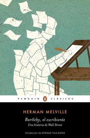 Bartleby, el escribiente | 9788491053859 | Herman Melville | Librería Castillón - Comprar libros online Aragón, Barbastro