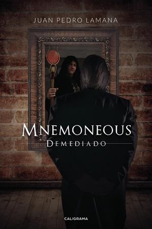 Mnemoneous | 9788417772598 | Lamana, Juan Pedro | Librería Castillón - Comprar libros online Aragón, Barbastro