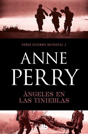 Ángeles en las tinieblas (Primera Guerra Mundial 3) | 9788490709672 | Anne Perry | Librería Castillón - Comprar libros online Aragón, Barbastro