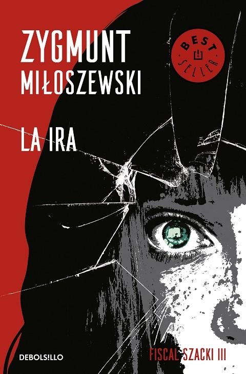 La ira (Un caso del fiscal Szacki 3) | 9788466347686 | Zygmunt Miloszewski | Librería Castillón - Comprar libros online Aragón, Barbastro