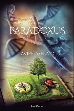 Paradoxus | 9788417947200 | Asensio, Javier | Librería Castillón - Comprar libros online Aragón, Barbastro